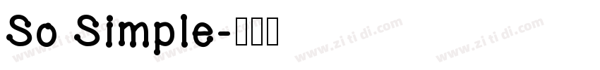 So Simple字体转换